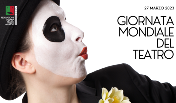 61° Giornata mondiale del Teatro / 27 marzo 2023
